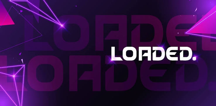 Loaded